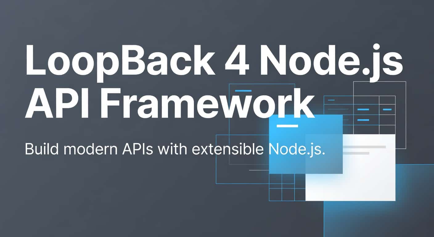 LoopBack 4 Node.js API Framework and Extensions