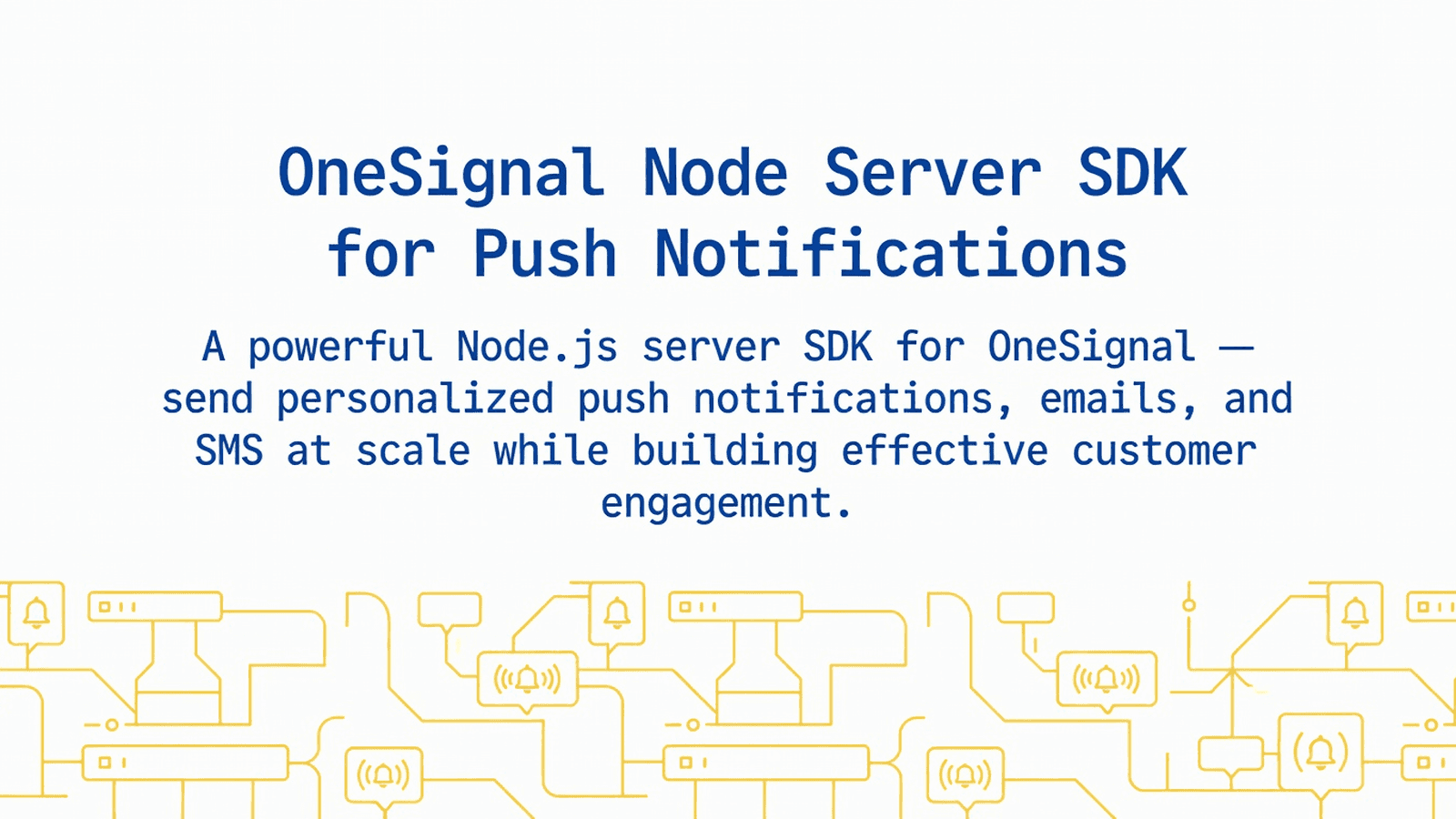 OneSignal Node Server SDK for Push Notifications