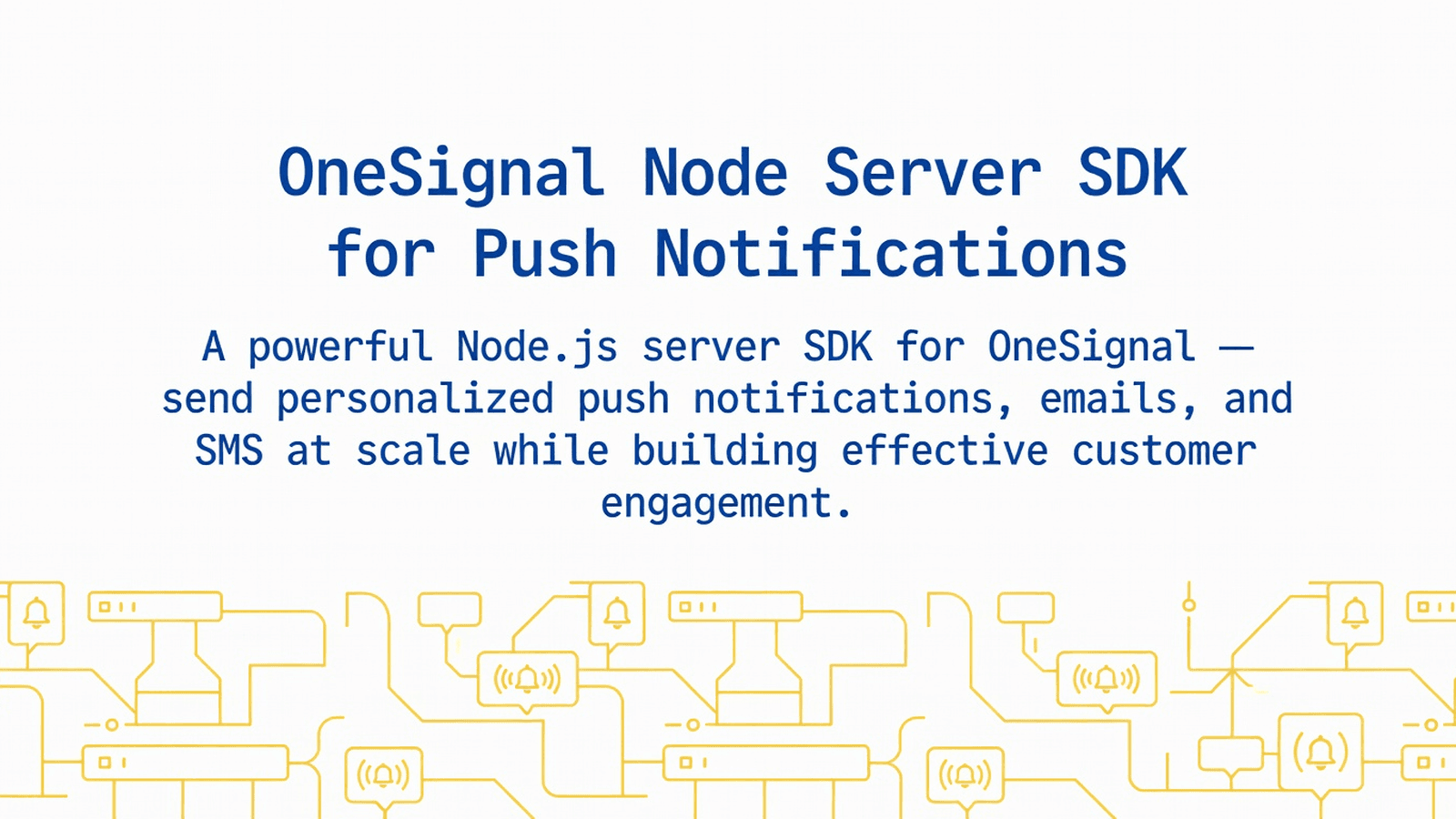 OneSignal Node Server SDK for Push Notifications preview 1