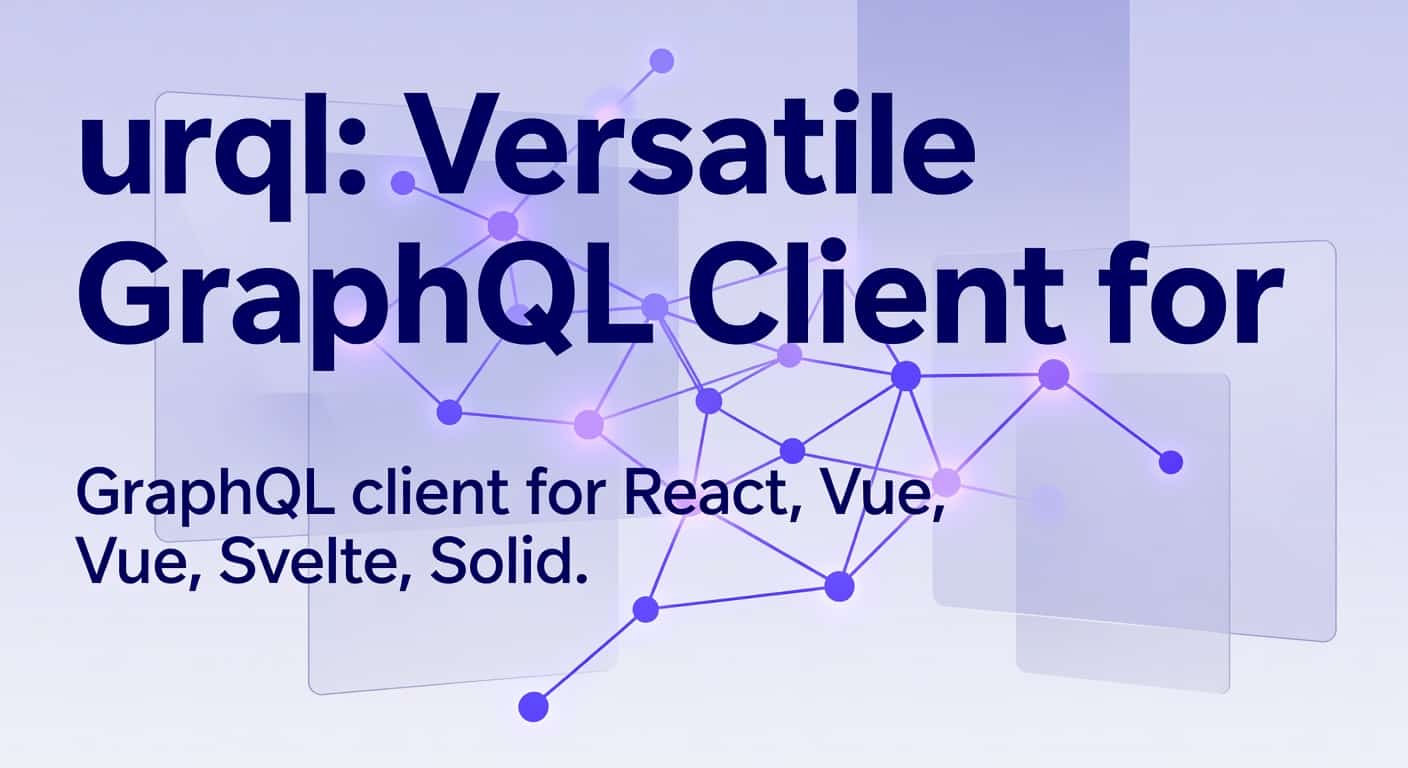 urql: Versatile GraphQL Client for Multiple Frameworks