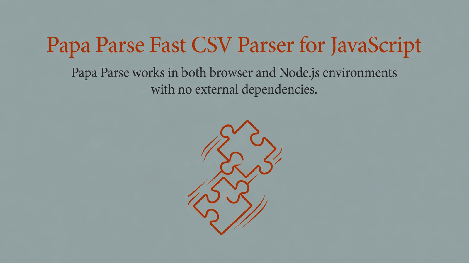 Papa Parse Fast CSV Parser for JavaScript preview 1