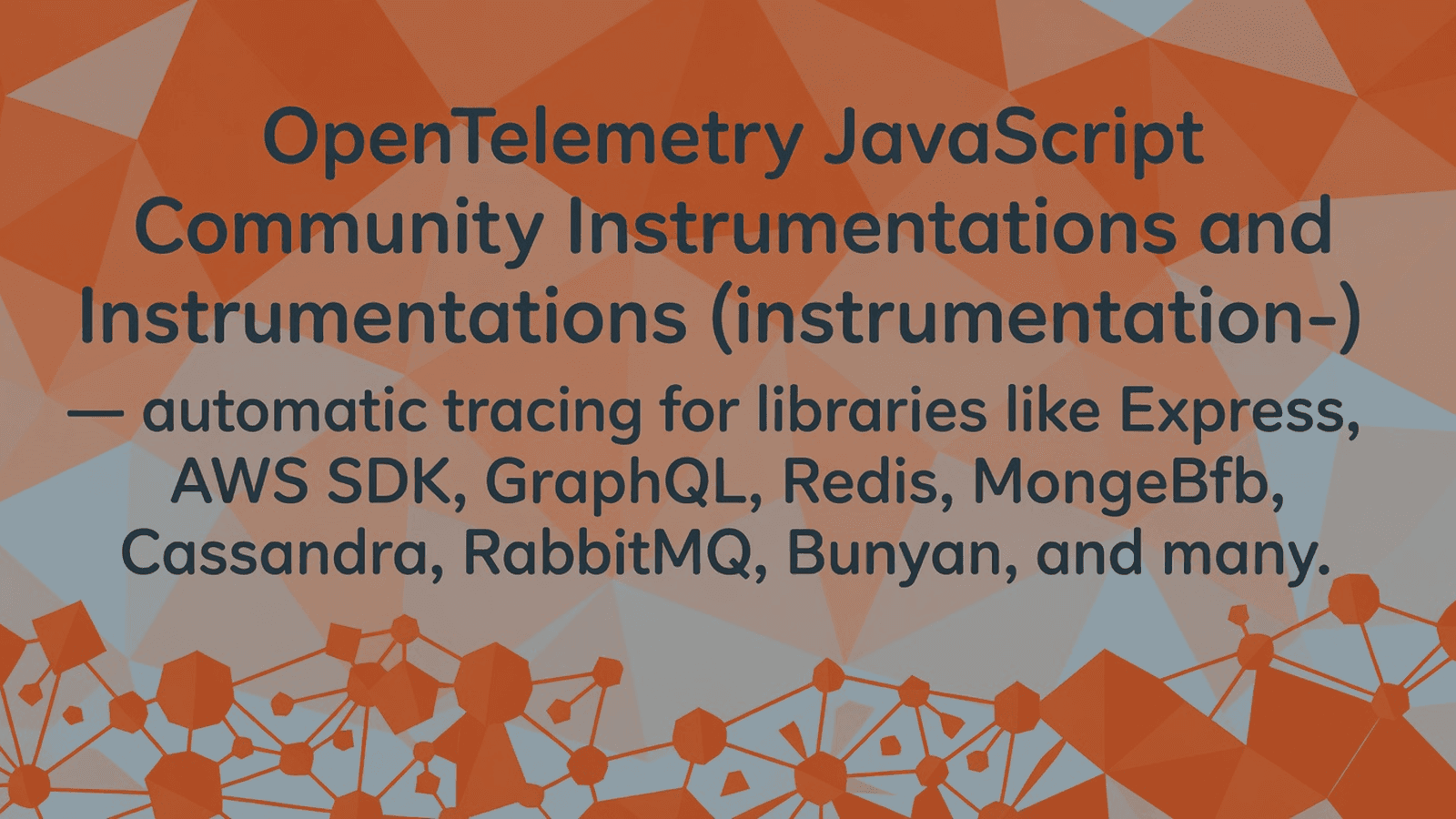 OpenTelemetry JavaScript Community Instrumentations and Plugins preview 1