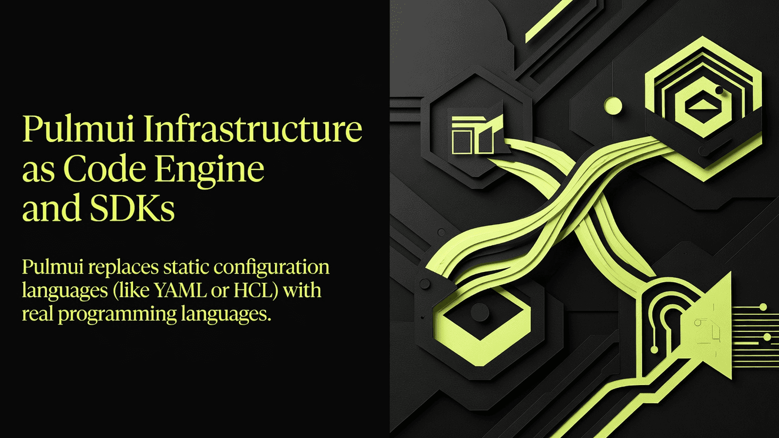 Pulumi Infrastructure as Code Engine and SDKs