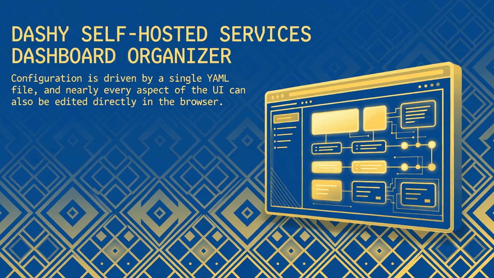 Dashy Self-Hosted Services Dashboard Organizer