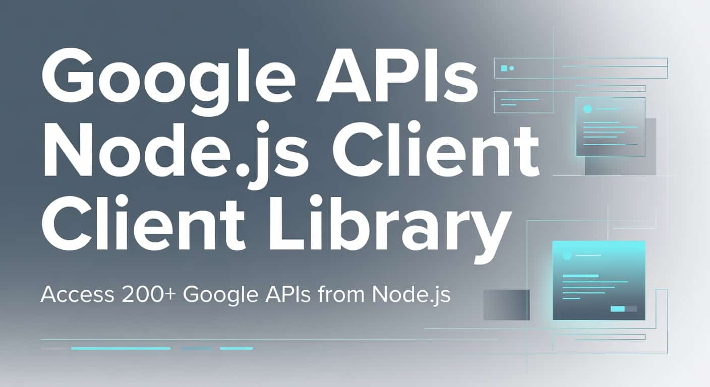 Google APIs Node.js Client Library
