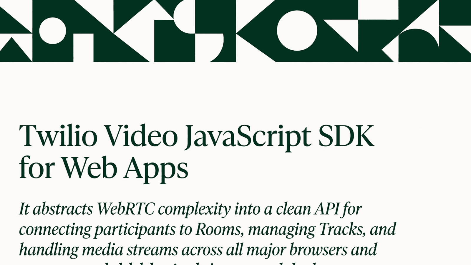 Twilio Video JavaScript SDK for Web Apps preview 1
