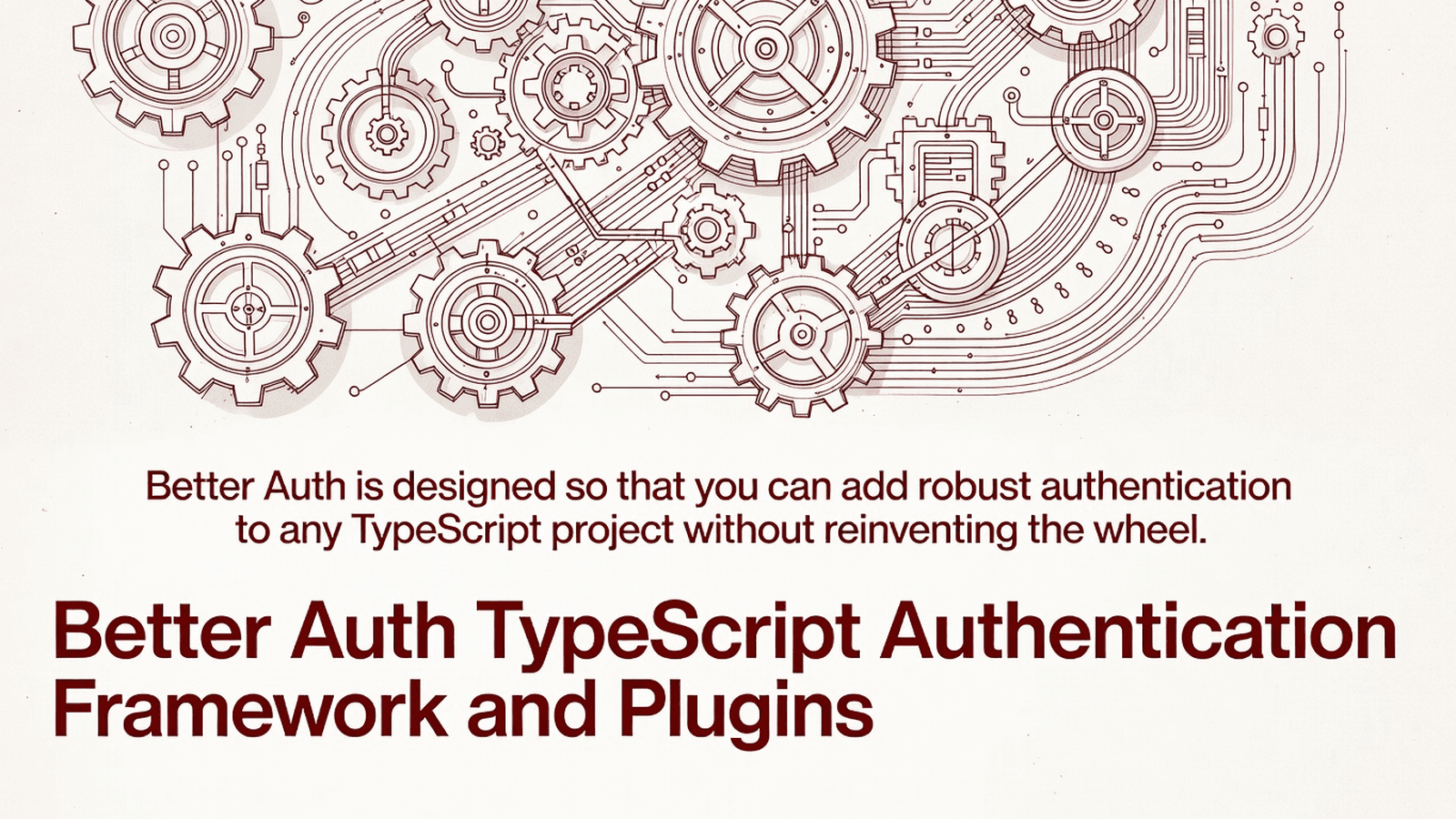 Better Auth TypeScript Authentication Framework and Plugins preview 1