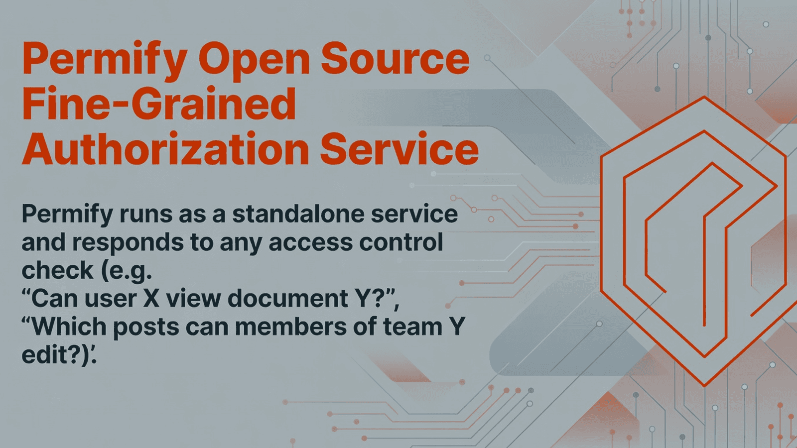 Permify Open Source Fine-Grained Authorization Service