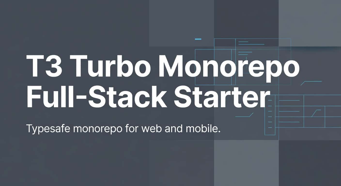 T3 Turbo Monorepo Full-Stack Starter Kit