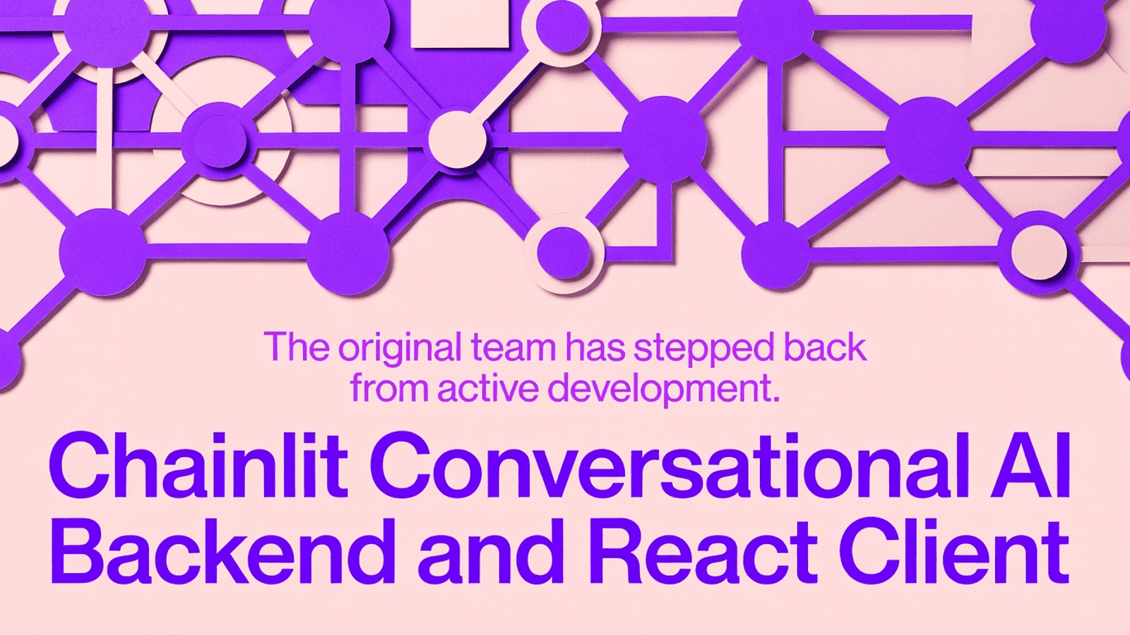 Chainlit Conversational AI Backend and React Client