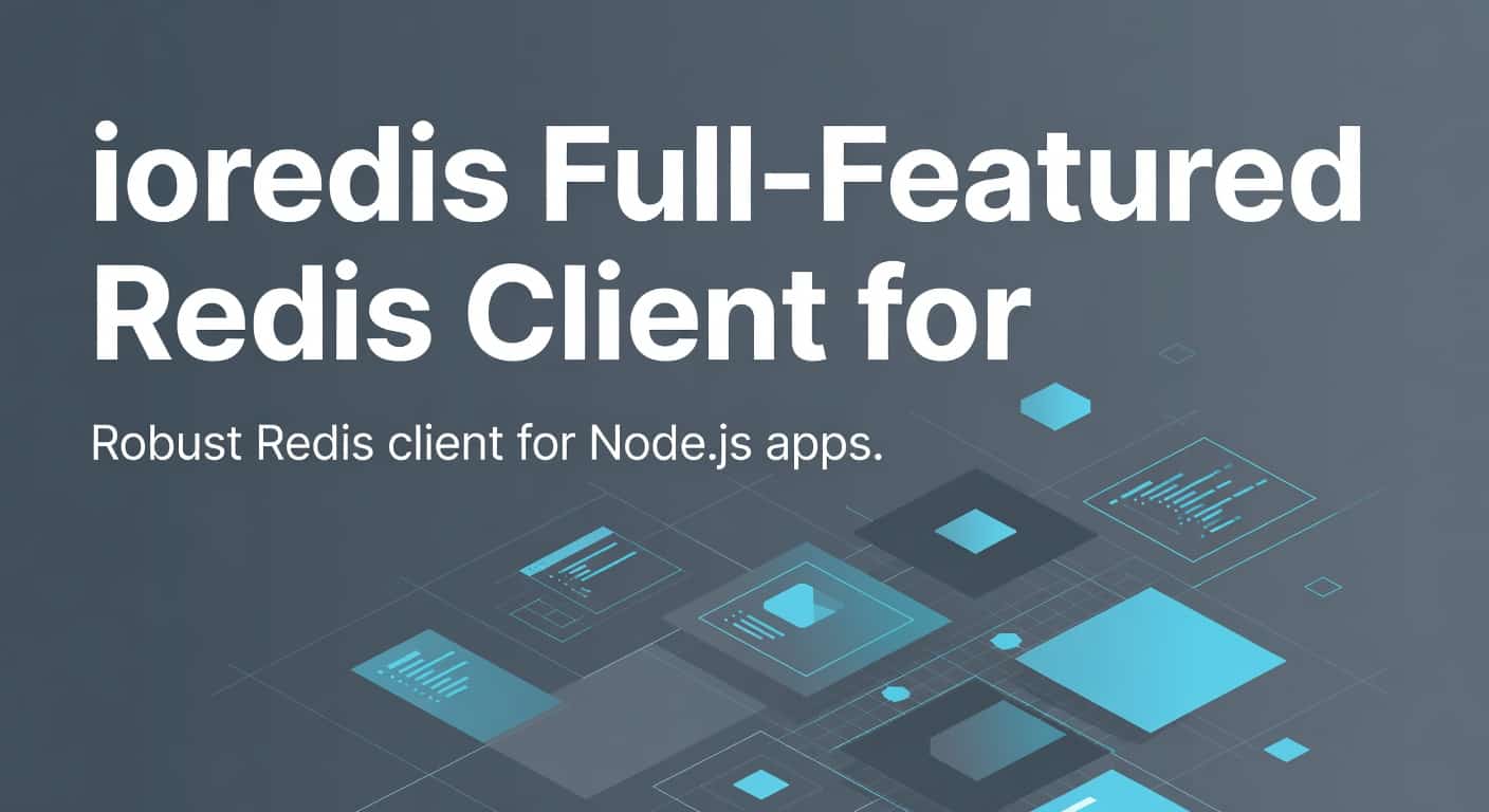 ioredis Full-Featured Redis Client for Node.js