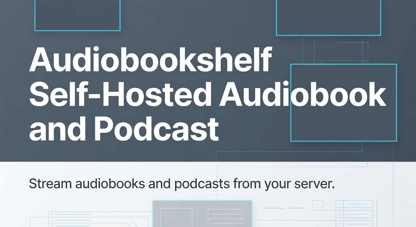Audiobookshelf Self-Hosted Audiobook and Podcast Server