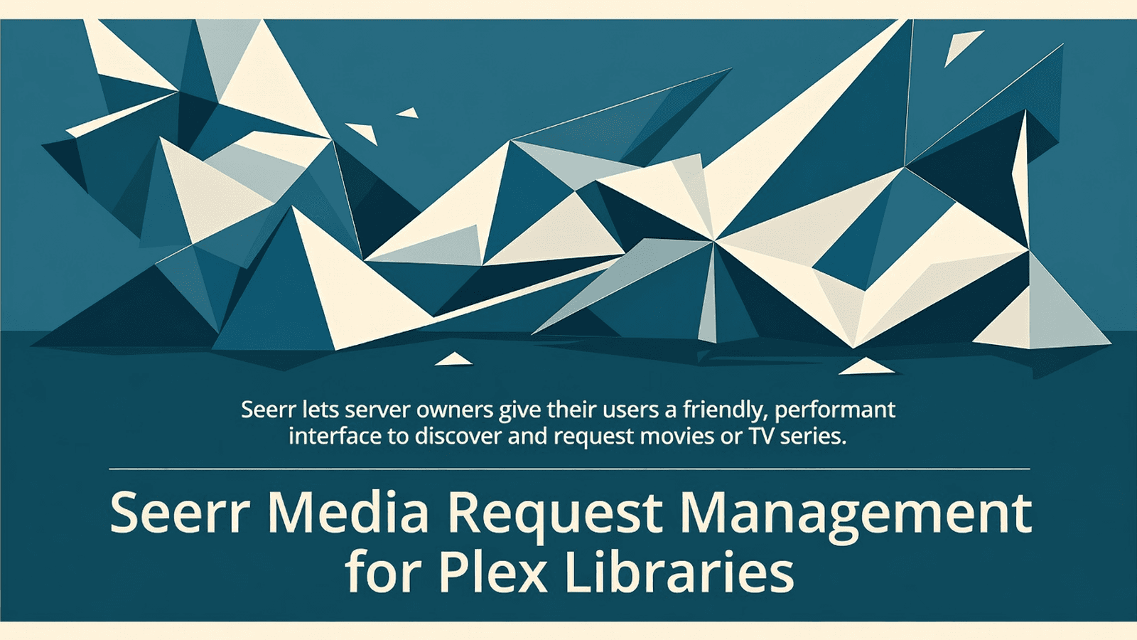 Seerr Media Request Management for Plex Libraries preview 1