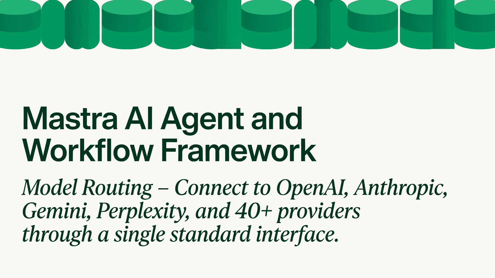 Mastra AI Agent and Workflow Framework