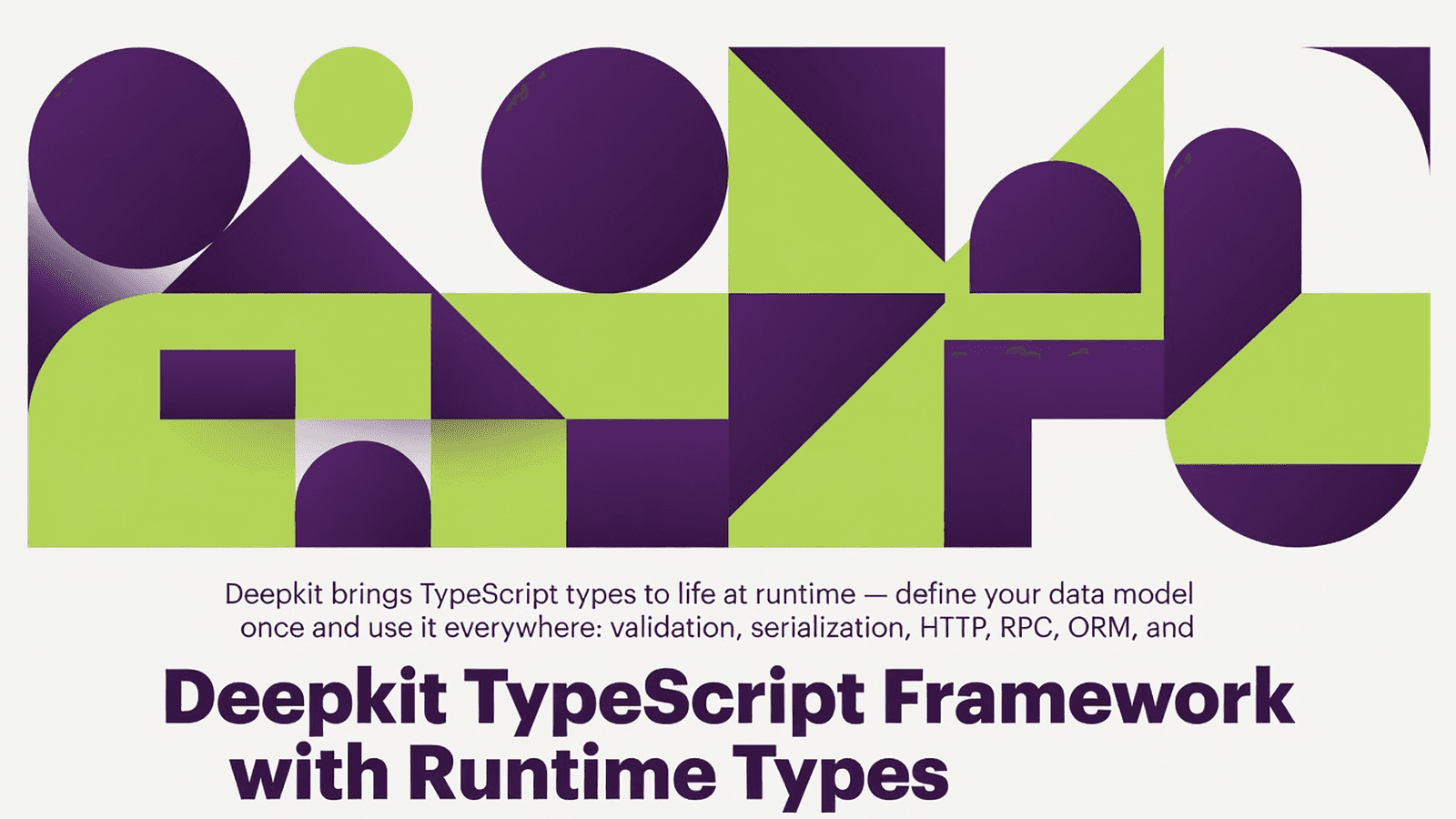 Deepkit TypeScript Framework with Runtime Types