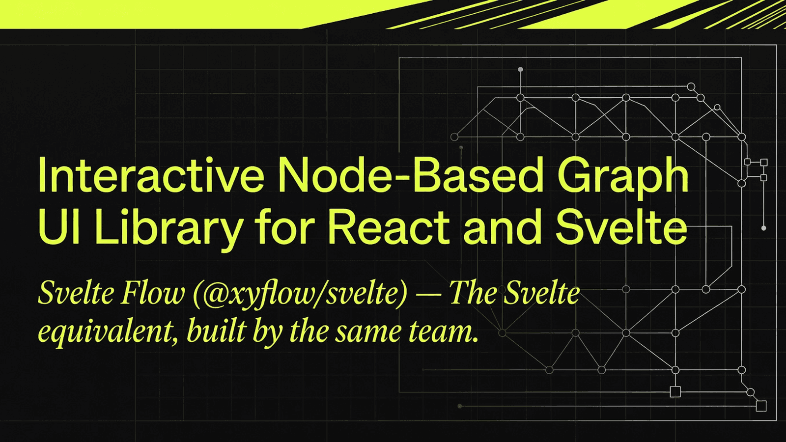 Interactive Node-Based Graph UI Library for React and Svelte