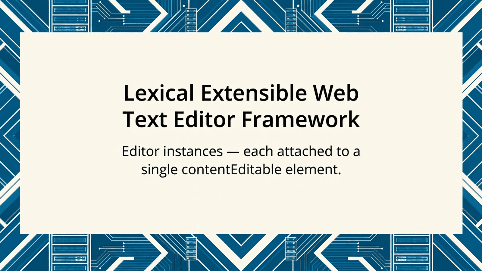 Lexical Extensible Web Text Editor Framework