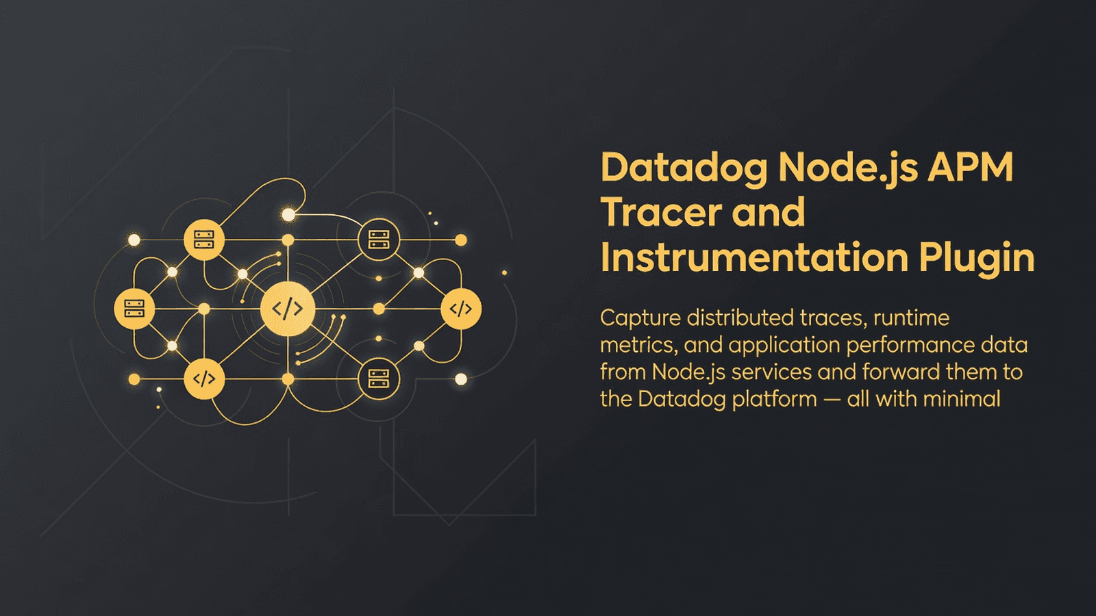 Datadog Node.js APM Tracer and Instrumentation Plugin