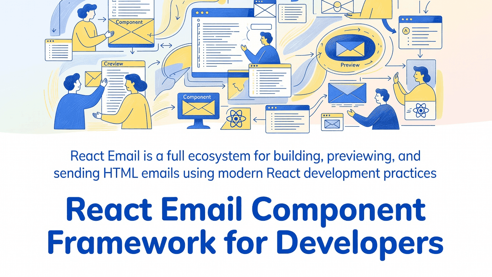 React Email Component Framework for Developers