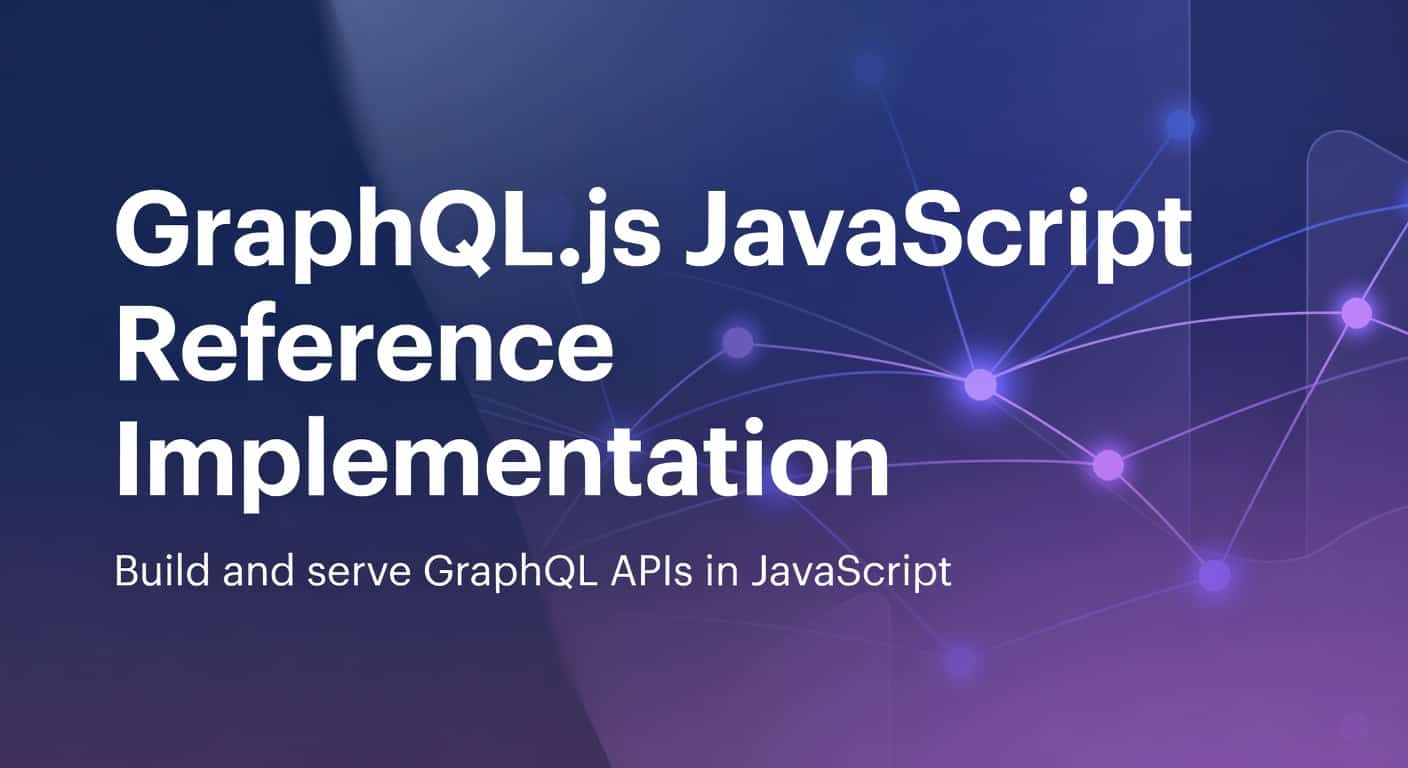 GraphQL.js JavaScript Reference Implementation