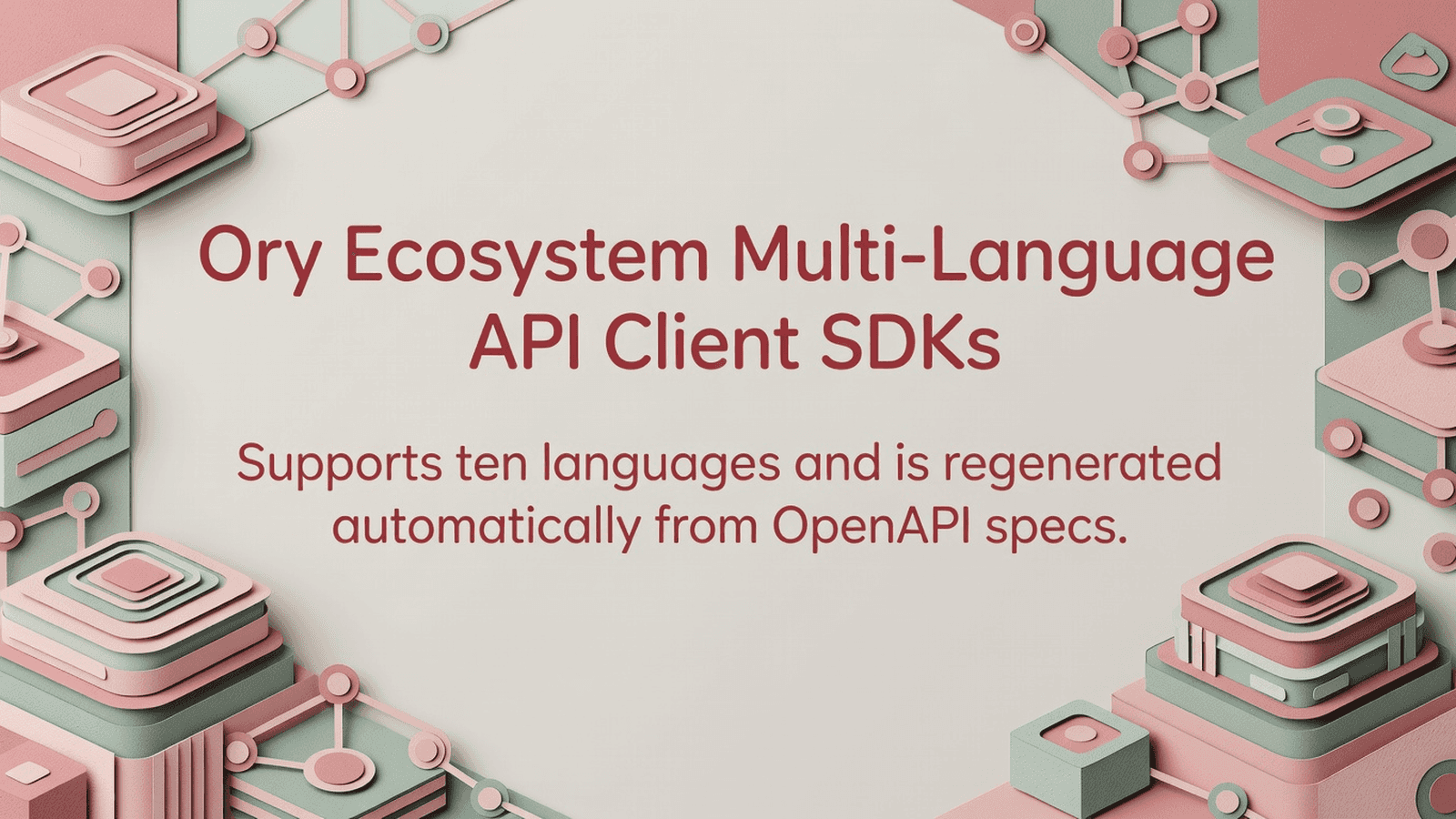 Ory Ecosystem Multi-Language API Client SDKs